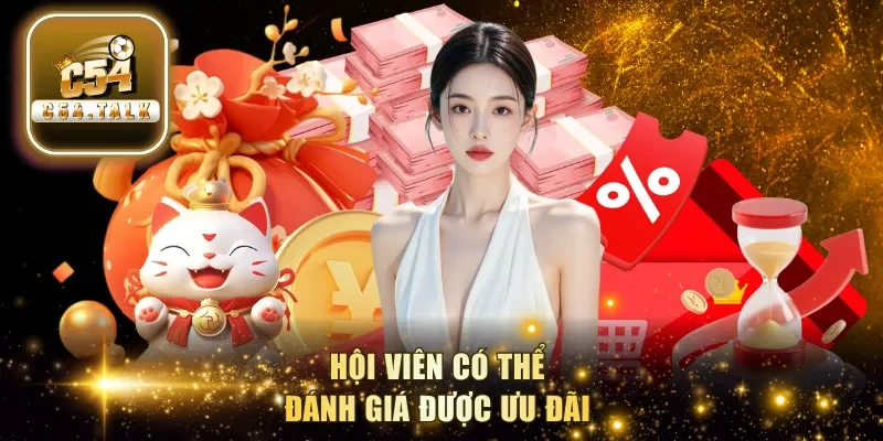 Hội viên có thể đánh giá được ưu đãi