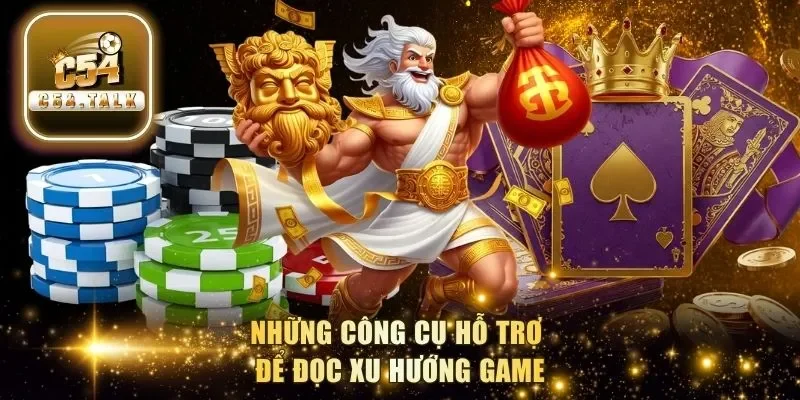 Những công cụ hỗ trợ để đọc xu hướng game